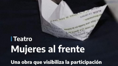 La obra de teatro “Mujeres al frente” se presentará en la sala Niní Marshall